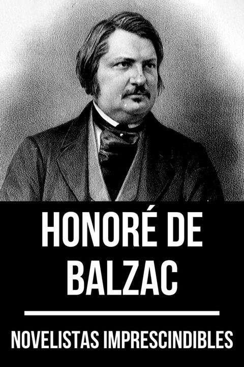 Novelistas Imprescindibles - Honoré de Balzac(Kobo/電子書)