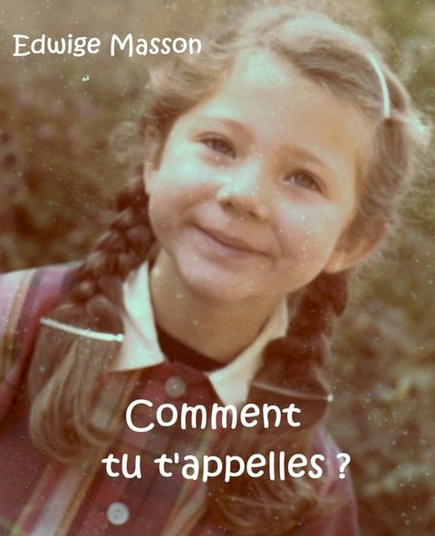 Comment tu t'appelles ?(Kobo/電子書)