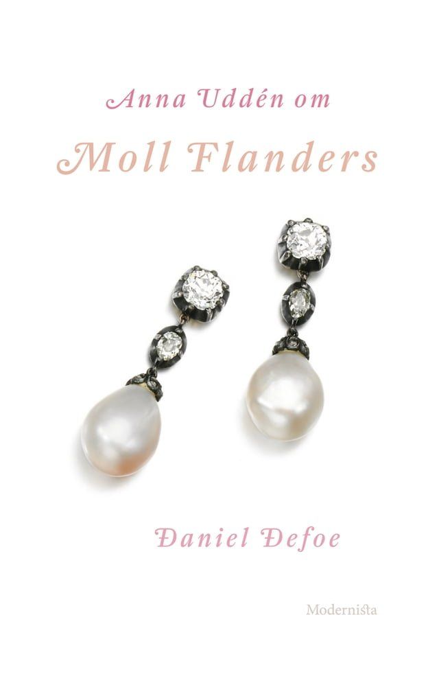  Om Moll Flanders av Daniel Defoe(Kobo/電子書)