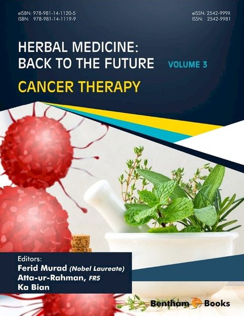 Herbal Medicine: Back to the Future: Volume 3, Cancer Therapy(Kobo/電子書)