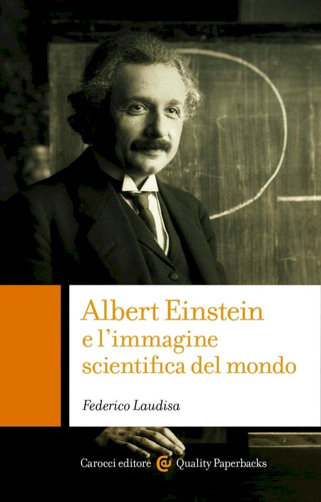  Albert Einstein e l'immagine scientifica del mondo(Kobo/電子書)