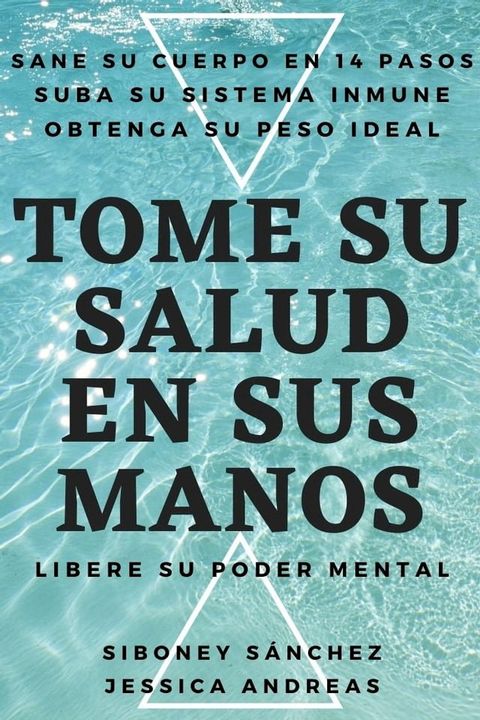 TOME SU SALUD EN SUS MANOS(Kobo/電子書)