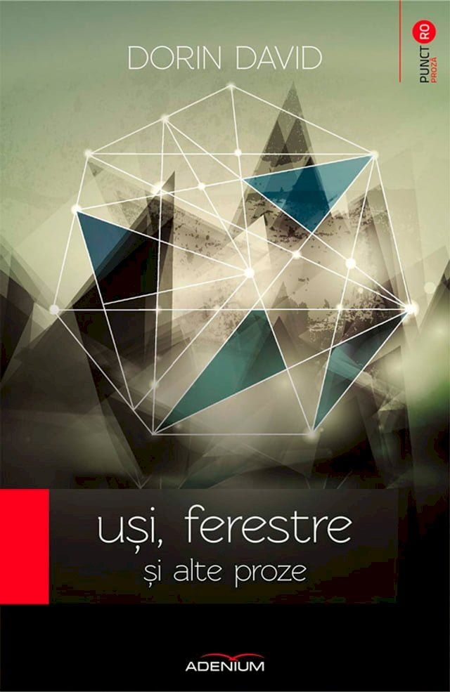  Uși, ferestre și alte proze(Kobo/電子書)