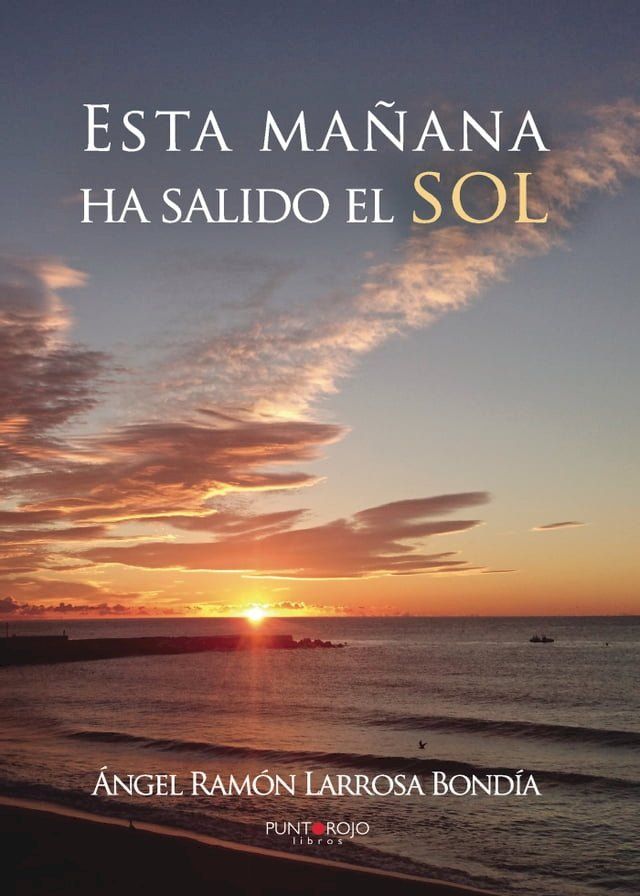  Esta ma&ntilde;ana ha salido el sol(Kobo/電子書)