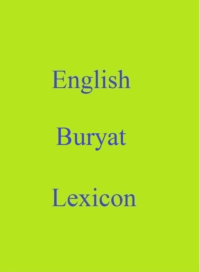  English Buryat Lexicon(Kobo/電子書)