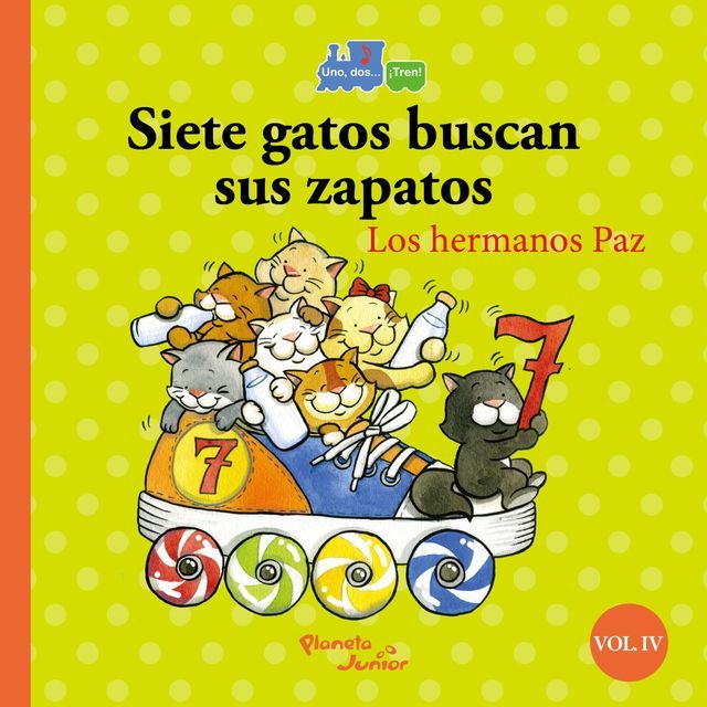  Siete gatos buscan sus zapatos/ocho tigres comen bizcocho(Kobo/電子書)