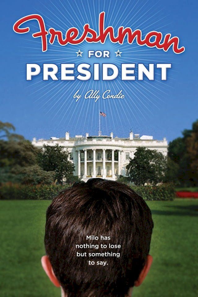  Freshman for President(Kobo/電子書)