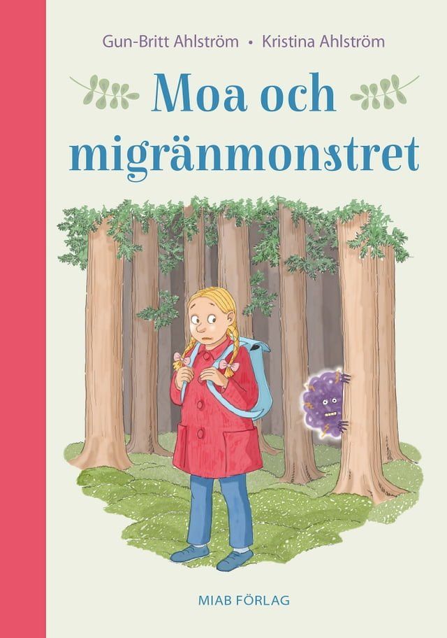  Moa och migränmonstret(Kobo/電子書)