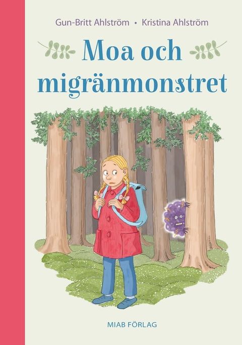 Moa och migränmonstret(Kobo/電子書)