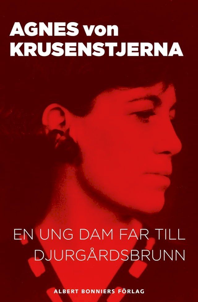  En ung dam far till Djurg&aring;rdsbrunn(Kobo/電子書)