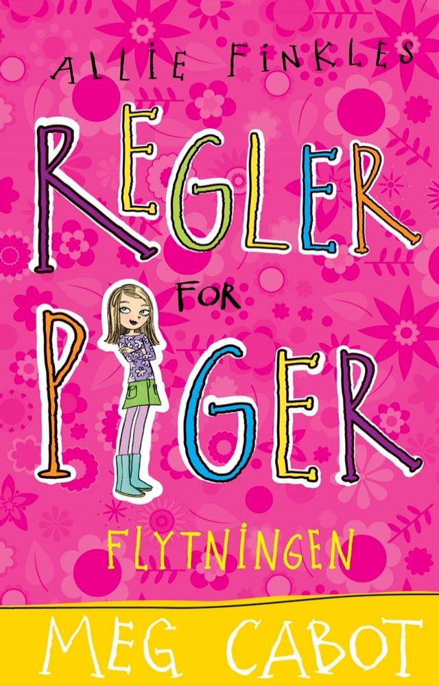  Allie Finkles regler for piger 1: Flytningen(Kobo/電子書)