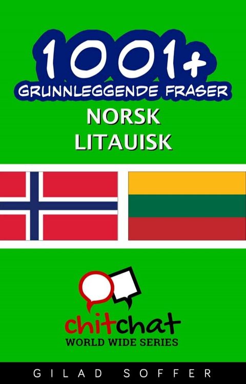1001+ grunnleggende fraser norsk - litauisk