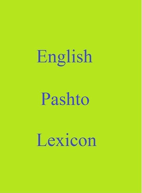 English Pashto Lexicon(Kobo/電子書)