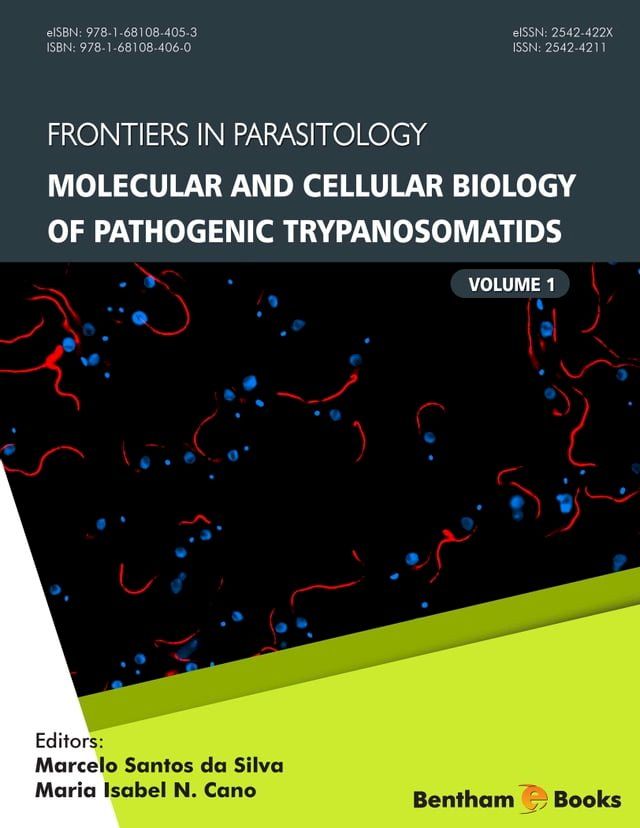  Molecular and Cellular Biology of Pathogenic Trypanosomatids(Kobo/電子書)