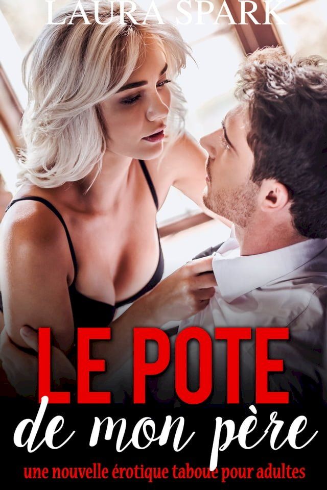  Le pote de mon p&egrave;re(Kobo/電子書)