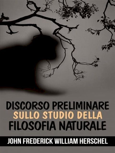 Discorso preliminare sullo studio della filosofia naturale(Kobo/電子書)