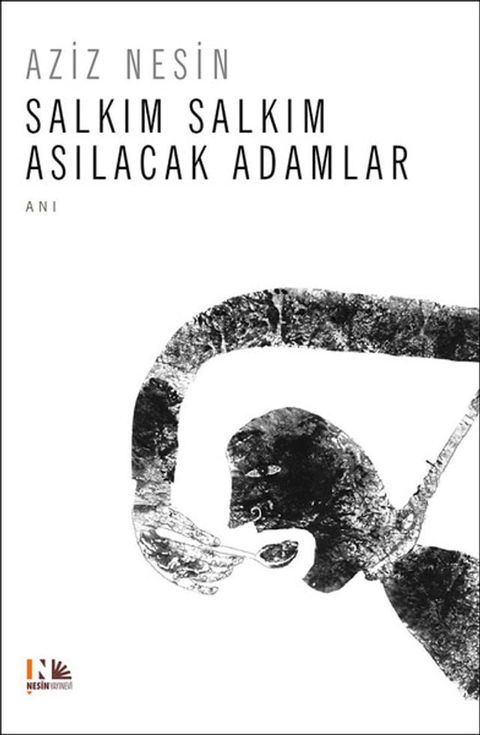 Salkım Salkım Asılacak Adamlar(Kobo/電子書)