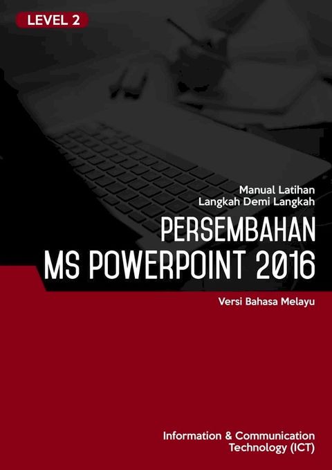 Persembahan (Microsoft PowerPoint 2016) Level 2(Kobo/電子書)