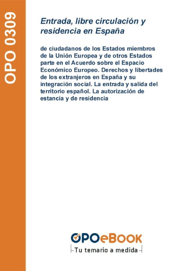  Entrada, libre circulaci&oacute;n y residencia en Espa&ntilde;a(Kobo/電子書)