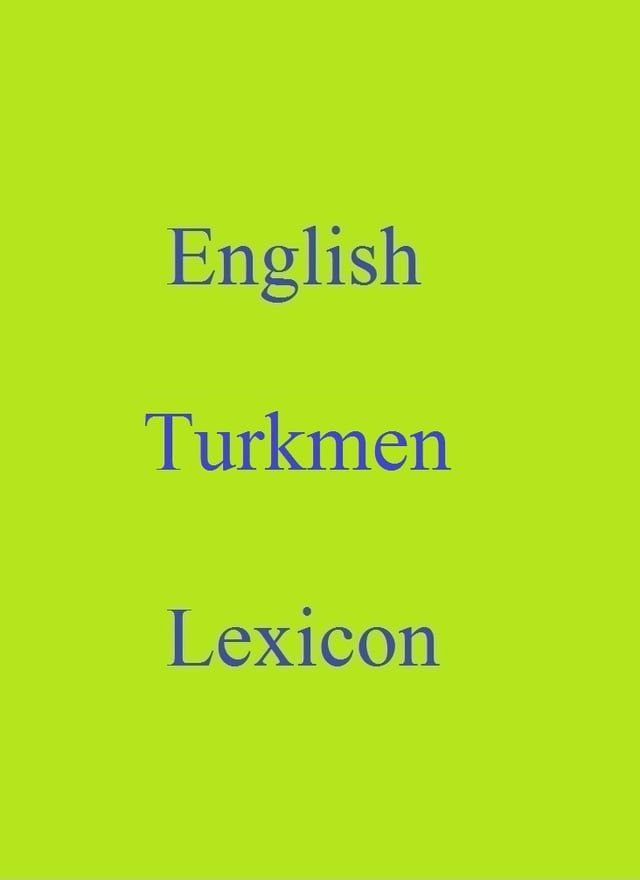  English Turkmen Lexicon(Kobo/電子書)