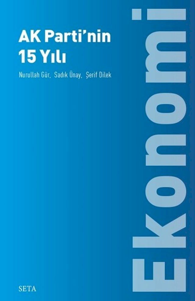  Ak Parti'nin 15 Yılı-Ekonomi(Kobo/電子書)