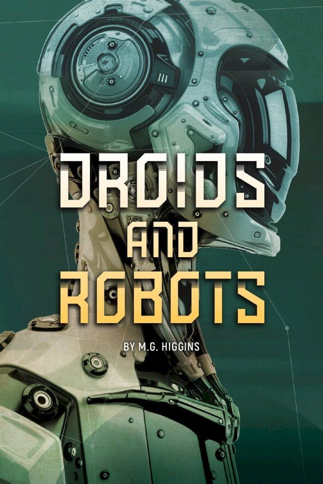  Droids and Robots(Kobo/電子書)