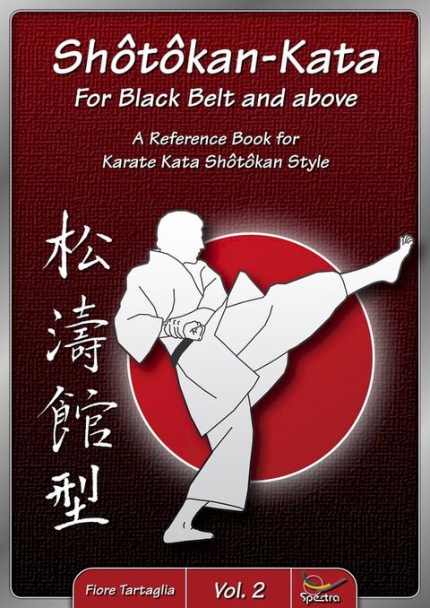 Shotokan-Kata for Black Belt and above - Vol. 2(Kobo/電子書)