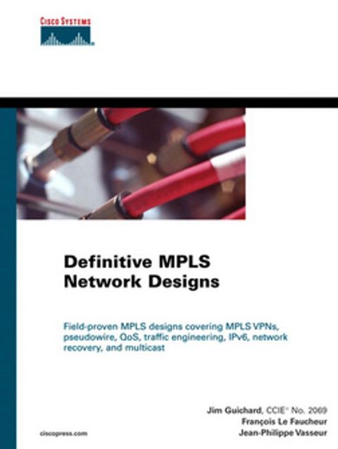 Definitive MPLS Network Designs(Kobo/電子書)