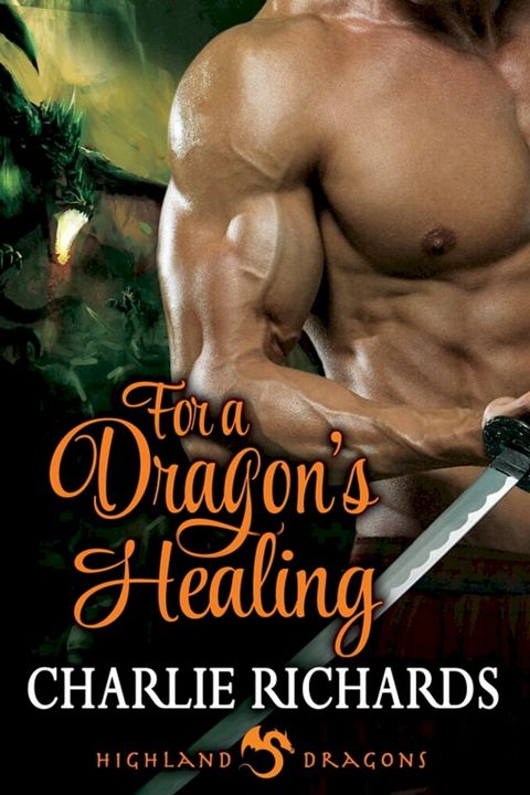 For a Dragon's Healing(Kobo/電子書)