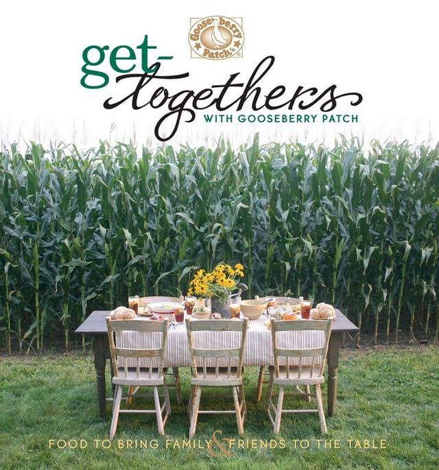  Get-Togethers with Gooseberry Patch Cookbook(Kobo/電子書)