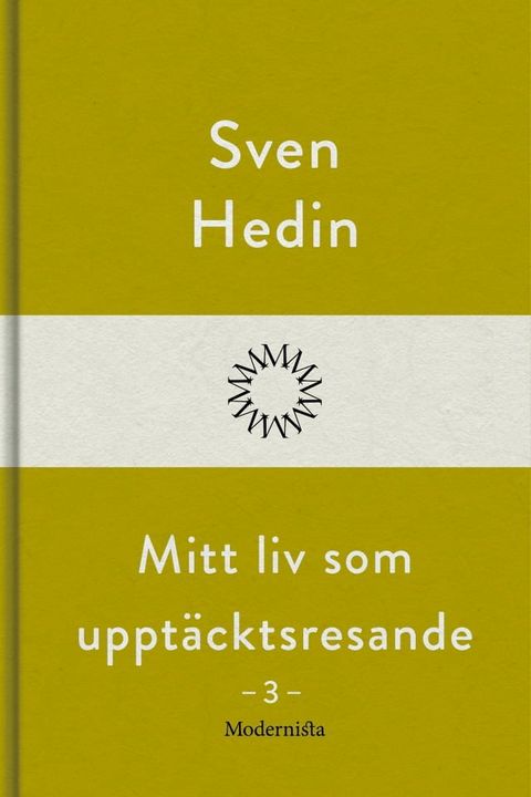 Mitt liv som upptäcktsresande, 3(Kobo/電子書)