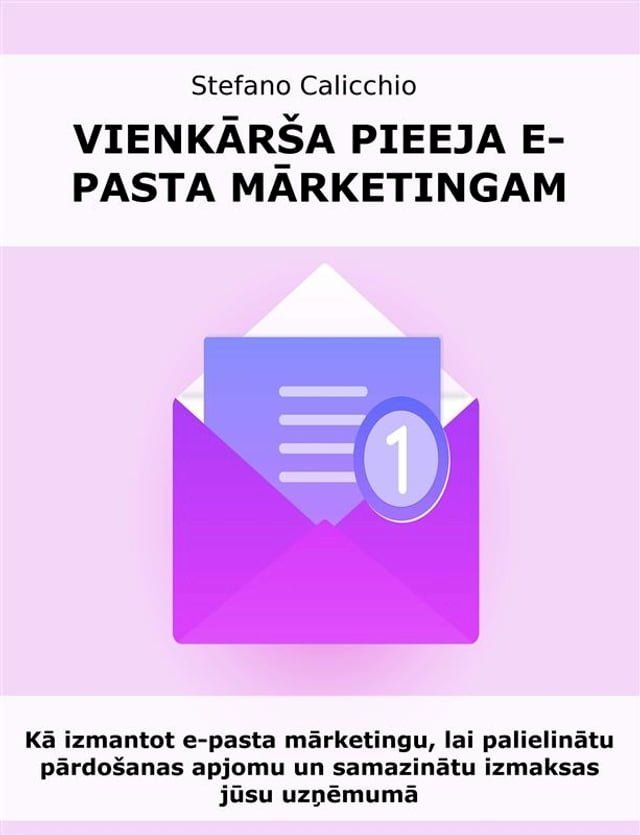  Vienkārša pieeja e-pasta mārketingam(Kobo/電子書)