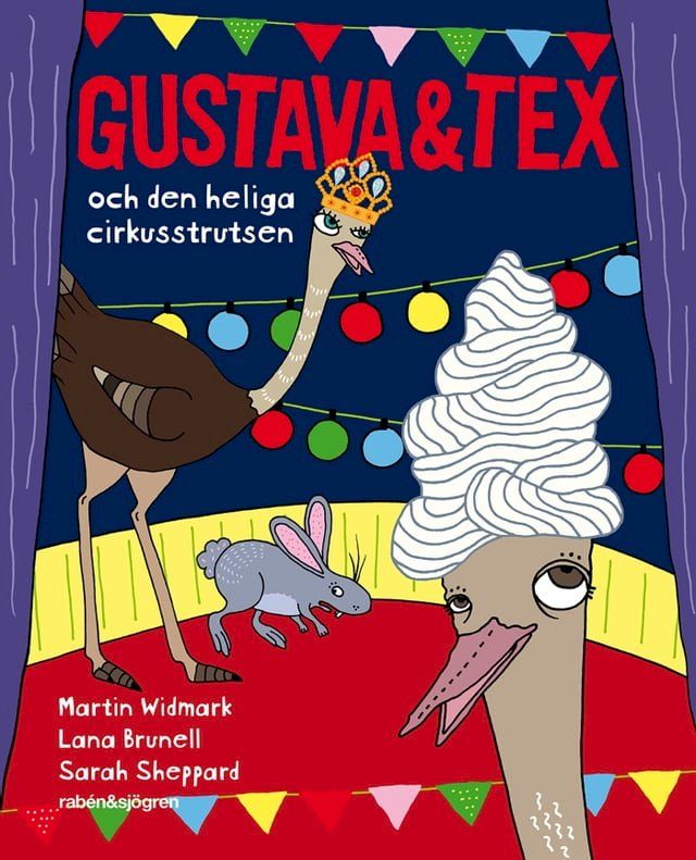  Gustava & Tex och den heliga cirkusstrutsen(Kobo/電子書)