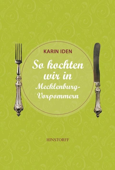 So kochten wir in Mecklenburg - Vorpommern(Kobo/電子書)