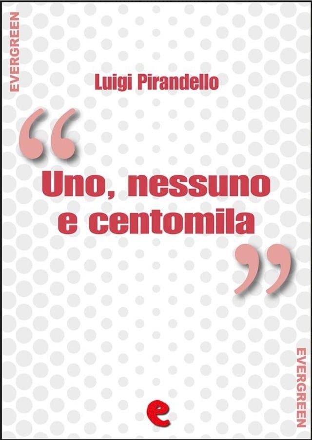  Uno, Nessuno e Centomila(Kobo/電子書)