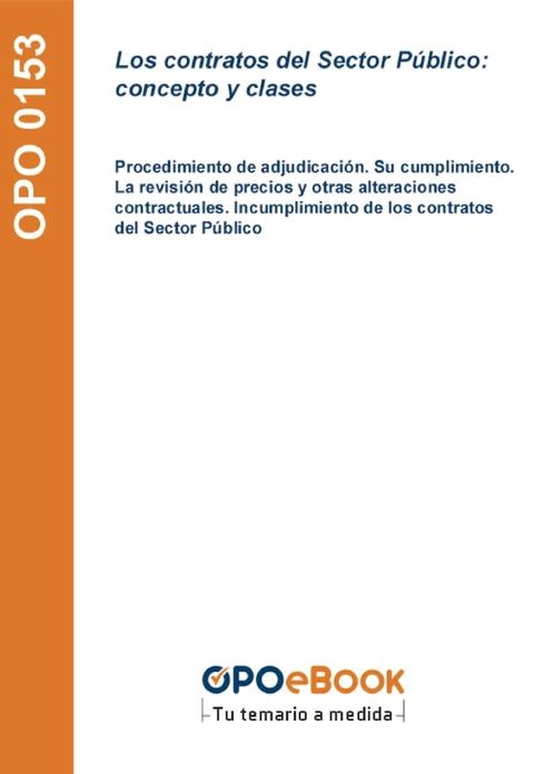 Los contratos del Sector P&uacute;blico: concepto y clases(Kobo/電子書)