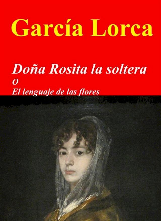  Do&ntilde;a Rosita la soltera(Kobo/電子書)