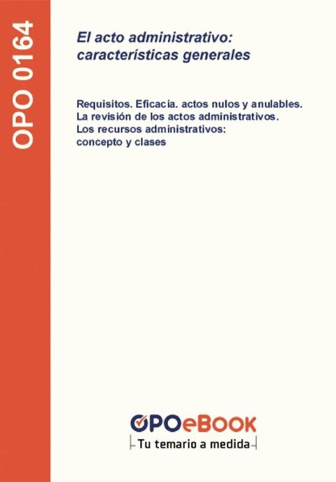 El acto administrativo: caracter&iacute;sticas generales(Kobo/電子書)