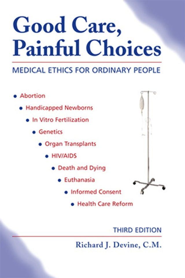  Good Care, Painful Choice(Kobo/電子書)