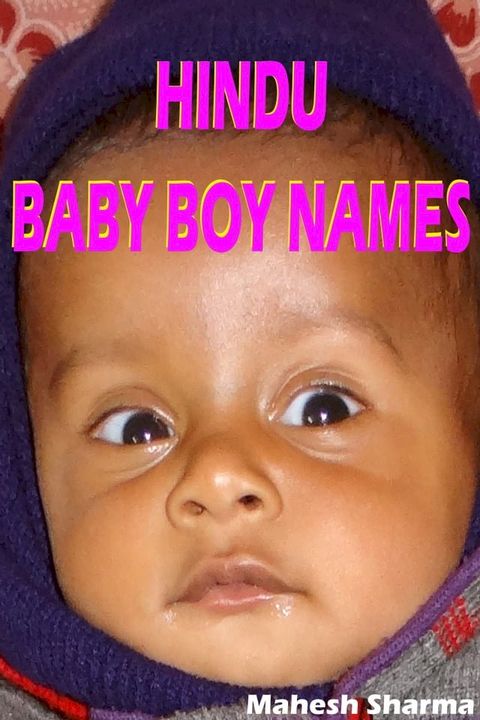 Hindu Baby Boy Names(Kobo/電子書)