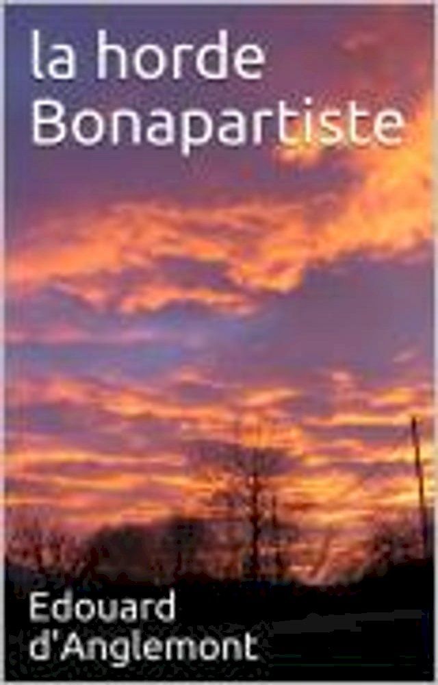  La horde Bonapartiste(Kobo/電子書)