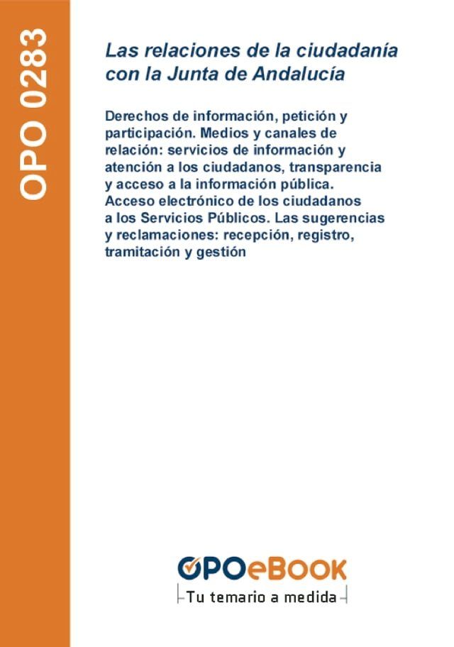  Las relaciones de la ciudadanía con la Junta de Andalucía(Kobo/電子書)