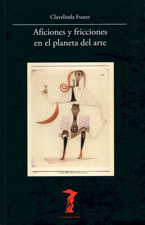 Aficiones y fricciones en el planeta del arte(Kobo/電子書)