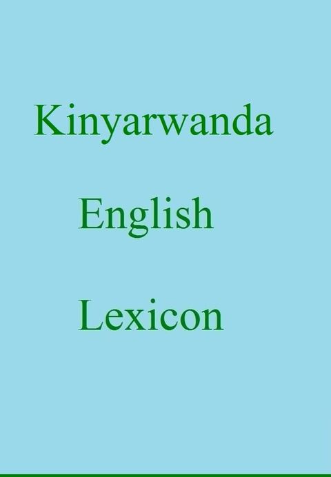 Kinyarwanda English Lexicon