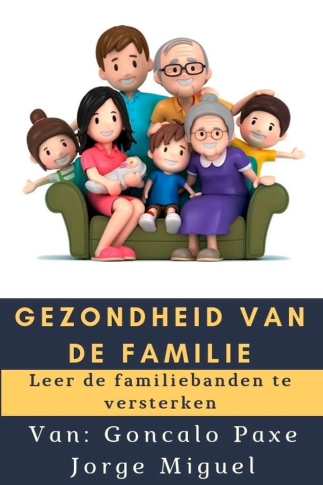  GEZONDHEID VAN DE FAMILIE(Kobo/電子書)