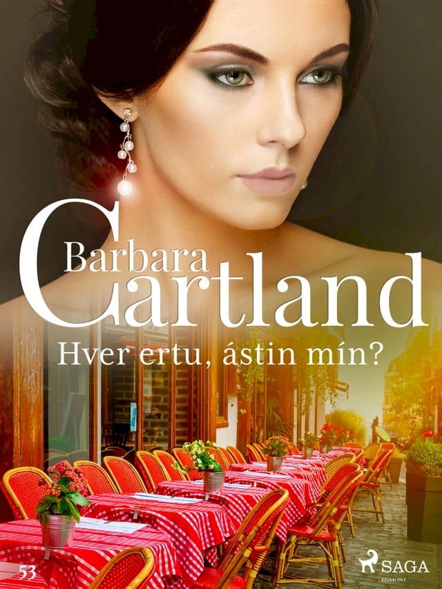  Hver ertu, &aacute;stin m&iacute;n? (Hin eil&iacute;fa ser&iacute;a Barb&ouml;ru Cartland 8)(Kobo/電子書)