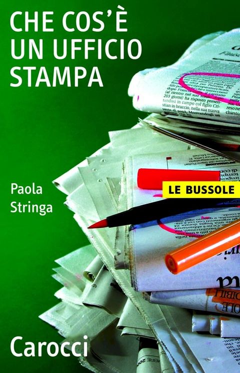 Che cos'&egrave; un ufficio stampa(Kobo/電子書)