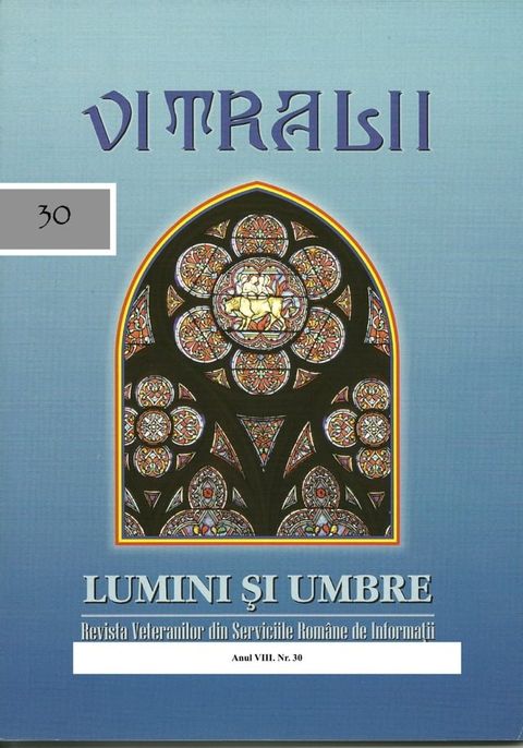 Vitralii - Lumini și Umbre. Anul VIII Nr 30(Kobo/電子書)