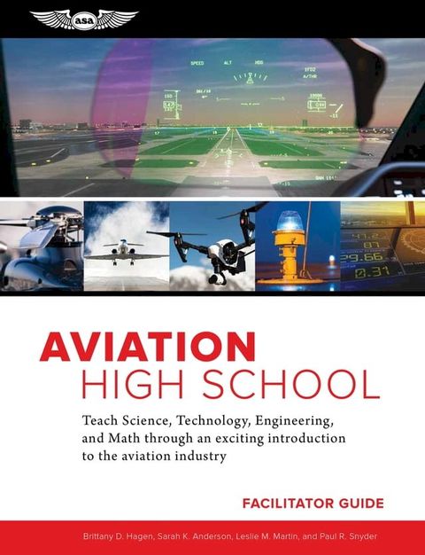 Aviation High School Facilitator Guide(Kobo/電子書)