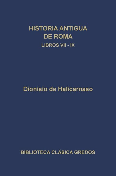 Historia antigua de Roma. Libros VII-IX(Kobo/電子書)